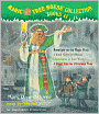 Magic Tree House Collection: Moonlight on the Magic Flute; A Good Night for Ghosts; Leprechaun in Late Winter; A Ghost Tale for Christmas Time