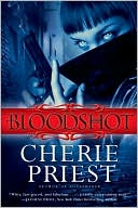 Bloodshot (Cheshire Red Reports Series #1)
