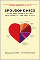 Spousonomics: Using Economics to Master Love, Marriage, and Dirty Dishes