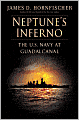 Neptune's Inferno: The U.S. Navy at Guadalcanal