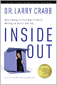 larry crabb inside out larry crabb inside out