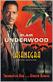 Blair Underwood Presents: Casanegra (Tennyson Hardwick Series #1)