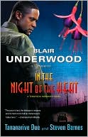 Blair Underwood Presents: In the Night of the Heat (Tennyson Hardwick Series #2)