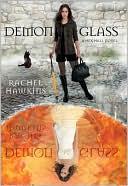 Demonglass (Hex Hall Series #2)