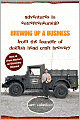 Brewing Up a Business: Adventures in Entrepreneurship from the Founder of Dogfish Head Craft Brewery