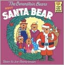 The Berenstain Bears Meet Santa Bear