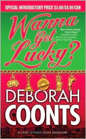 Wanna Get Lucky? by Deborah Coonts: Book Cover