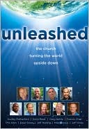 Unleashed: The Church Turning the World Upside Down