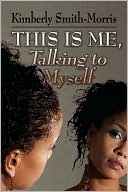 This Is Me, Talking To Myself