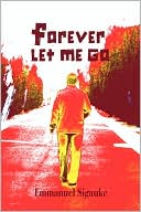 Forever Let Me Go