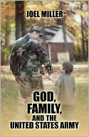 God, Family, and the United States Army