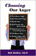 download Choosing Our Anger book