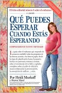 Que puedes esperar cuando se esta esperando