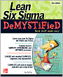 Lean Six Sigma Demystified