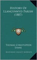 History Of Llangynwyd Parish (1887)