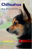 Chihuahua Dog Breed Profile
