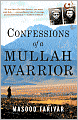 Confessions of a Mullah Warrior
