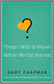 Things I Wish I'd Known Before We Got Married