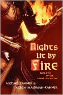 Nights Lit By Fire