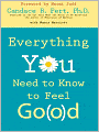 Everything You Need to Know to Feel Go(o)d