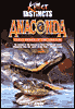 Killer Instincts: Anaconda - Giant Snake of the Amazon
