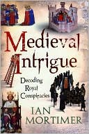 Medieval Intrigue: Royal Murder and Regnal Legitimacy