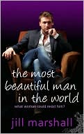 The Most Beautiful Man in the World