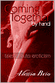 Coming Together: By Hand