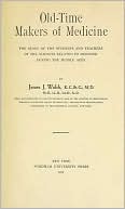 Old-Time Makers of Medicine