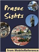 Prague Sights: a travel guide to the top 25 attractions in Prague, Czech Republic