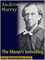 The Master's Indwelling