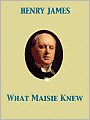What Maisie Knew