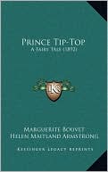 Prince Tip-Top: A Fairy Tale (1892)