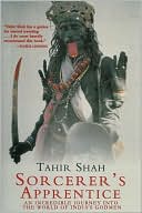 Sorcerer's Apprentice: An Incredible Journey into the World of India's Godmen