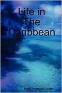 Life In The Caribbean