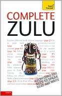 Complete Zulu with Two Audio CDs: A Teach Yourself Guide