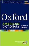 Oxford American Dictionary for learners of English