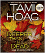 Deeper Than the Dead