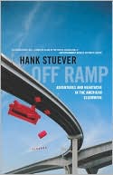 Off Ramp: Adventures and Heartache in the American Elsewhere