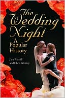 The Wedding Night: A Popular History