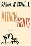 Attachments by Rainbow Rowell: Book Cover