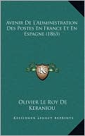 Avenir De L'Administration Des Postes En France Et En Espagne (1863)