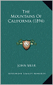 The Mountains of California (1894)