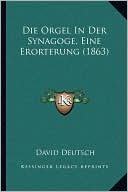 Die Orgel In Der Synagoge, Eine Erorterung (1863)