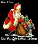 Twas the Night Before Christmas by Clement C. Moore: NOOK Book Cover