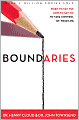 Boundaries: When To Say Yes, How to Say No