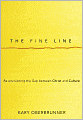 The Fine Line: Re-envisioning the Gap between Christ and Culture