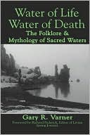 Water Of Life Water Of Death