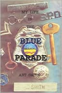 My Life In The Blue Parade