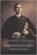 Judge Ira Ellsworth Robinson
